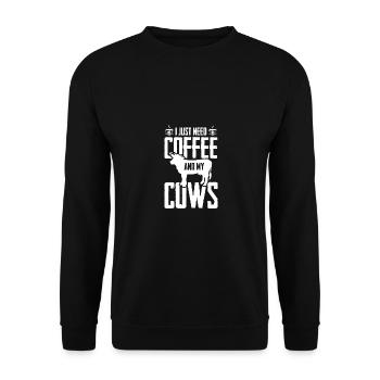Ich brauche nur Kaffee und meine Kühe - - Unisex Pullover - Schwarz - Vorne - Alina (178cm) & Michal (187cm)