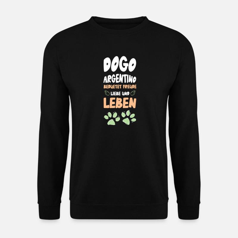 Dogo Argentino Lebensfreude - Unisex Pullover - Schwarz