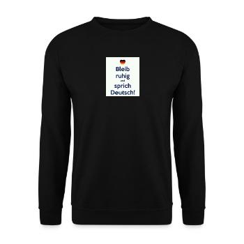 Bleib ruhig und sprich Deutsch! - Unisex Pullover - Schwarz - Vorne - Alina (178cm) & Michal (187cm)