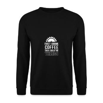 Je bois du poison de charpentier de café - Sweat-shirt Unisexe - noir - Devant - Alina (178cm) & Michal (187cm)
