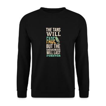The Tans will fade - Unisex Sweatshirt - black - Front - Alina (178cm) & Michal (187cm)