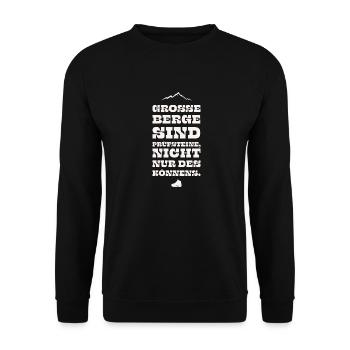 Große Berge sind Prüfsteine, nicht nur des Könnens - Unisex Pullover - Schwarz - Vorne - Alina (178cm) & Michal (187cm)