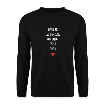 Désolée les garçons mon cœur est à papa - Sweat-shirt Unisexe - noir - Devant - Alina (178cm) & Michal (187cm)