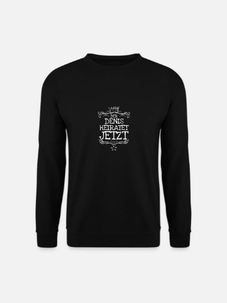 Denis as Bachelor - Unisex Sweatshirt - black