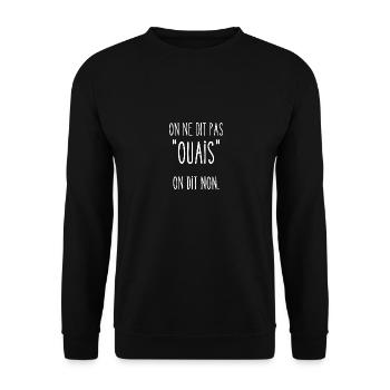 on ne dit pas ouais - Sweat-shirt Unisexe - noir - Devant - Alina (178cm) & Michal (187cm)