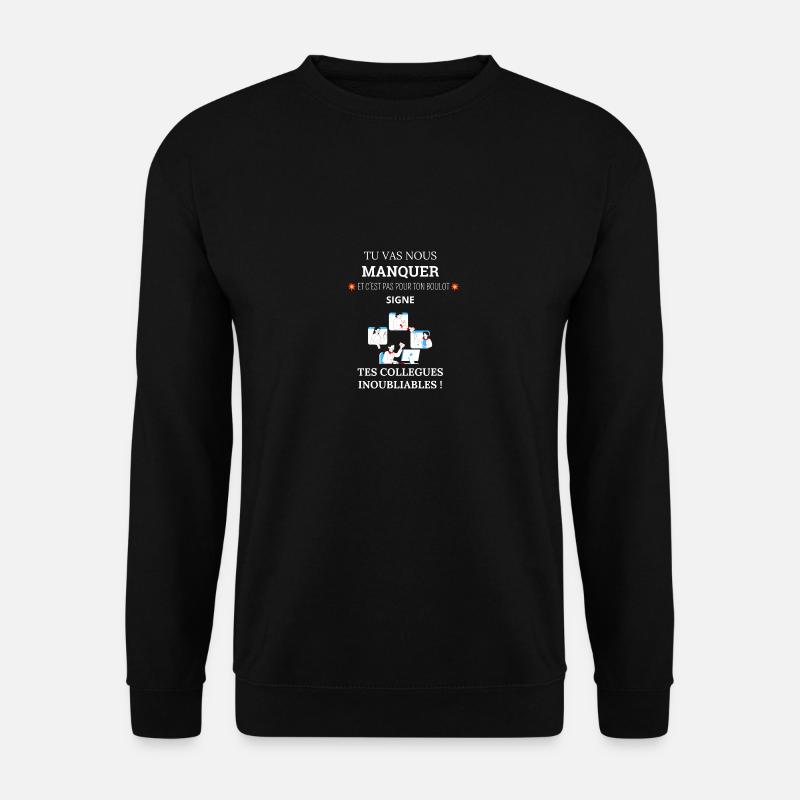 Kollege Abschied Humor - Unisex Pullover - Schwarz