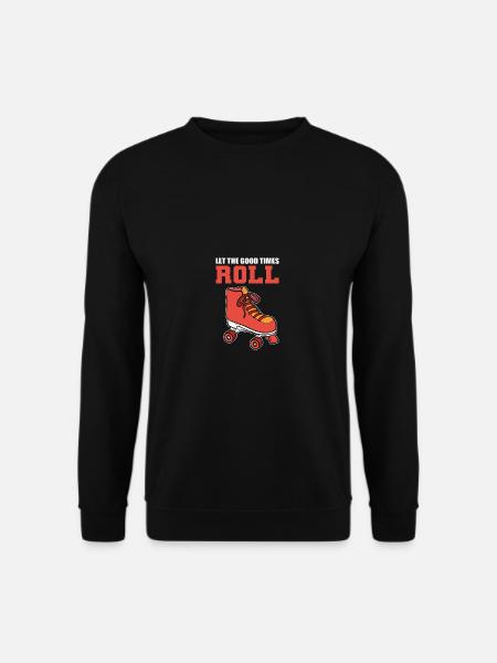 Good times roll skater poison - Unisex Sweatshirt - black