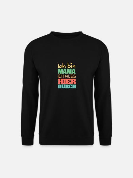 Mama - Unisex Pullover - Schwarz
