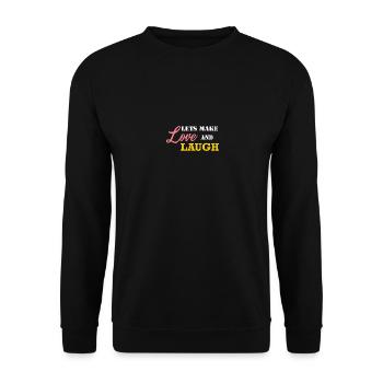 Love and laugh that's combination - Unisex Sweatshirt - black - Front - Alina (178cm) & Michal (187cm)
