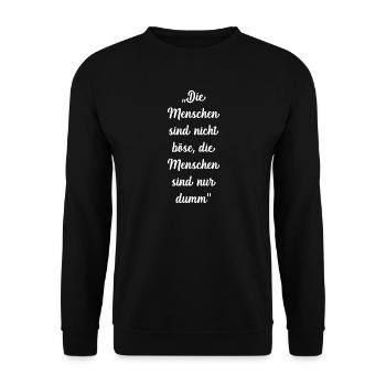 Die Menschen sind nicht Böse - Unisex Pullover - Schwarz - Vorne - Alina (178cm) & Michal (187cm)