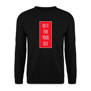 Do It For Yourself Inspirierend Selbstliebe Zitat - Unisex Pullover - Schwarz - Vorne - Alina (178cm) & Michal (187cm)