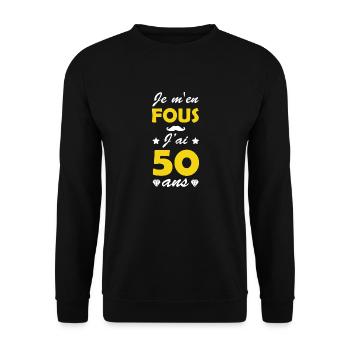 je m'en fous j'ai 50 ans / humour anniversaire 50 - Sweat-shirt Unisexe - noir - Devant - Alina (178cm) & Michal (187cm)