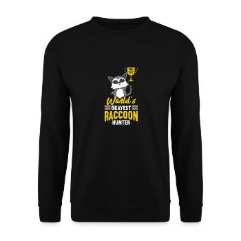 Okayest Raccoon Hunter - Unisex Pullover - Schwarz - Vorne - Alina (178cm) & Michal (187cm)