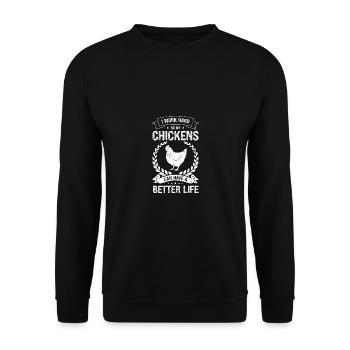 Je travaille dur pour que mes poules aient une meilleure qualité - Sweat-shirt Unisexe - noir - Devant - Alina (178cm) & Michal (187cm)