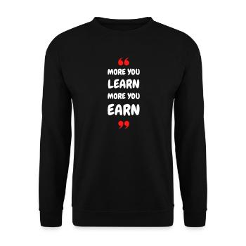 More you Learn, More you Earn - Unisex Pullover - Schwarz - Vorne - Alina (178cm) & Michal (187cm)