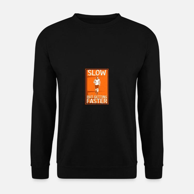 Get faster runner gift - Unisex Sweatshirt - black