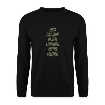 Abi Legendar Spruch - Unisex Pullover - Schwarz - Vorne - Alina (178cm) & Michal (187cm)