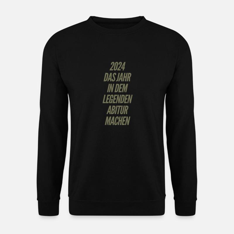 Abi Legendar Spruch - Unisex Pullover - Schwarz
