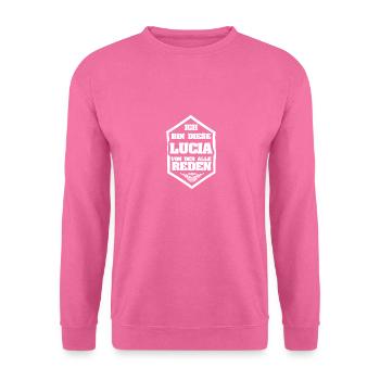 Lucia as a first name - Unisex Sweatshirt - pink - Front