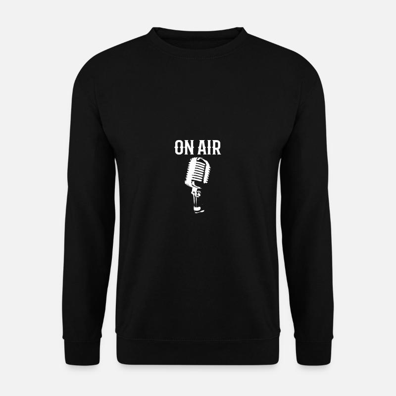 On air DJ Gift - Unisex Sweatshirt - black