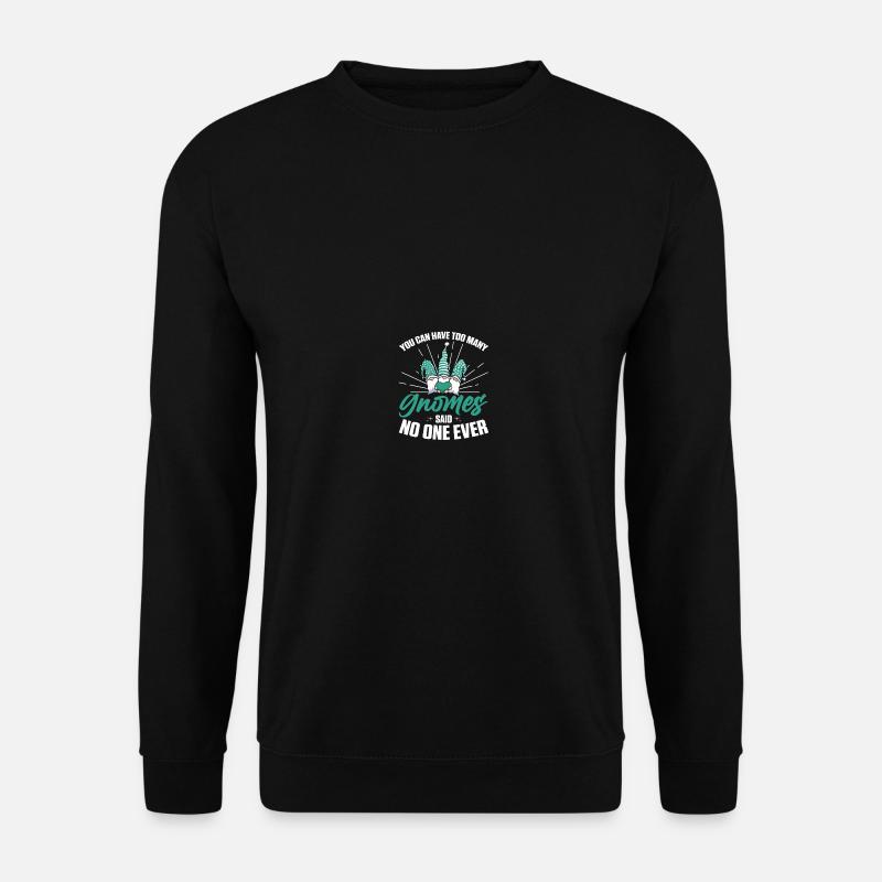 Gnomies Gartenarbeit Gartenzwerg - Unisex Pullover - Schwarz