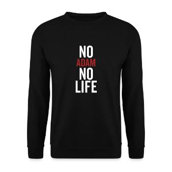 Pas d’Adam, pas de vie - Sweat-shirt Unisexe - noir - Devant - Alina (178cm) & Michal (187cm)