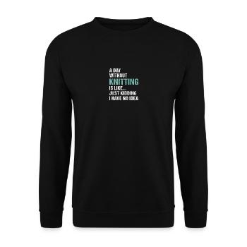 Tricoteuse Une journée sans tricoter - Sweat-shirt Unisexe - noir - Devant - Alina (178cm) & Michal (187cm)