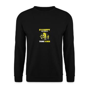 If u happy and u know it trink a Bier - Unisex Pullover - Schwarz - Vorne - Alina (178cm) & Michal (187cm)