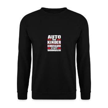 Auto vor Kinder hubraum statt wohnraum - Unisex Pullover - Schwarz - Vorne - Alina (178cm) & Michal (187cm)
