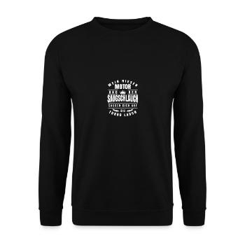 Mein riesen Motor und der Saugschlauch - Unisex Pullover - Schwarz - Vorne - Alina (178cm) & Michal (187cm)