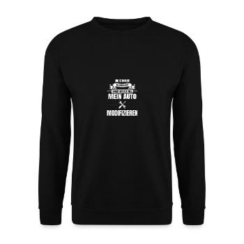 Die stimmen sagen mir ich soll Auto Modifizieren - Unisex Pullover - Schwarz - Vorne - Alina (178cm) & Michal (187cm)