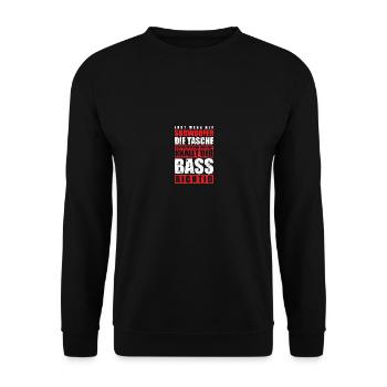 Erst wenn der Subwoofer die Tasche meiner Freundin - Unisex Pullover - Schwarz - Vorne - Alina (178cm) & Michal (187cm)