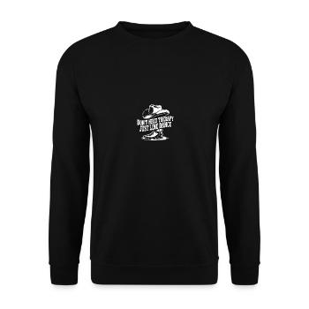 I don't need therapy - just line dancing - Unisex Sweatshirt - black - Front - Alina (178cm) & Michal (187cm)