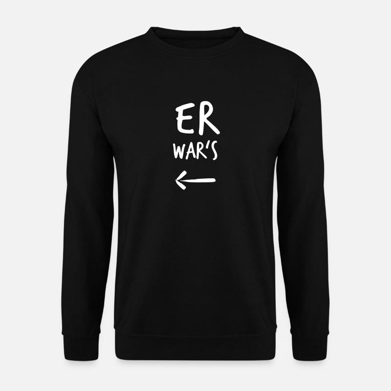 Er war's! // Pfeil links <-- - Unisex Pullover - Schwarz