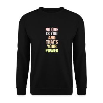 Niemand ist Ihr Zitat - Unisex Pullover - Schwarz - Vorne - Alina (178cm) & Michal (187cm)