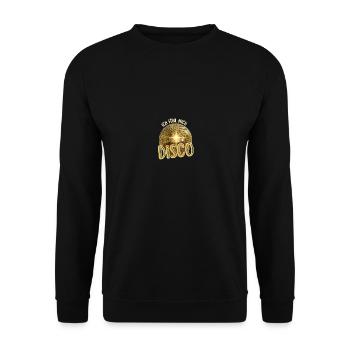 Je ressens le disco. Discothèque des danseuses dansantes - Sweat-shirt Unisexe - noir - Devant - Alina (178cm) & Michal (187cm)