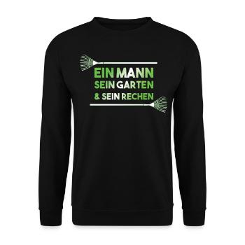 Ein Mann sein Garten sein Rechen lustiges Geschenk - Unisex Pullover - Schwarz - Vorne - Alina (178cm) & Michal (187cm)