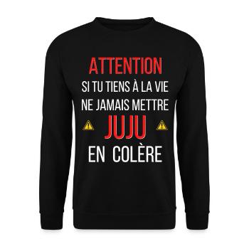 tu tiens à la vie ne jamais mettre JUJU en colère. - Sweat-shirt Unisexe - noir - Devant - Alina (178cm) & Michal (187cm)