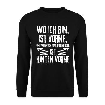 Wo ich bin, ist vorne,wenn ich hinten bin weiss - Unisex Pullover - Schwarz - Vorne - Alina (178cm) & Michal (187cm)