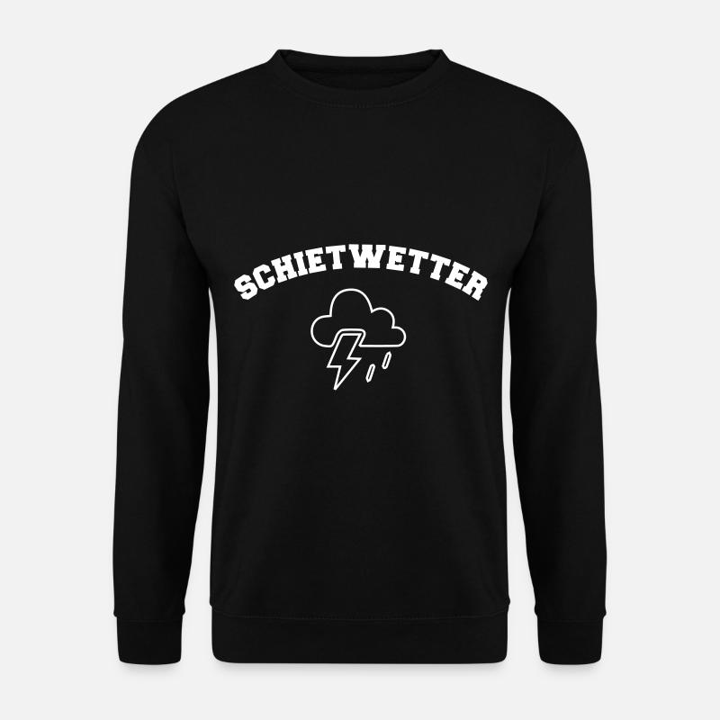 Schietwetter Norddeutsch Dialekt Geschenk - Unisex Pullover - Schwarz