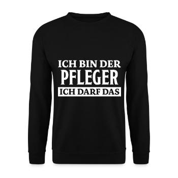 Pfleger Spruch Pflegekraft Lustig Pfleger Geschenk - Unisex Pullover - Schwarz - Vorne - Alina (178cm) & Michal (187cm)
