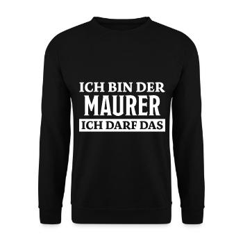 Maurer Spruch Baustelle Lustiges Maurer Geschenk - Unisex Pullover - Schwarz - Vorne - Alina (178cm) & Michal (187cm)