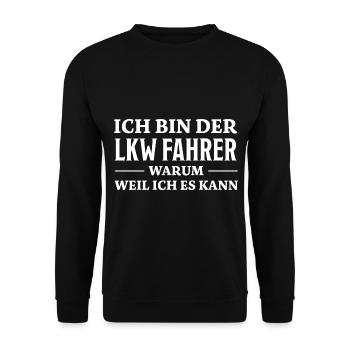 LKW Fahrer Spruch Job Lustiges LKW Fahrer Geschenk - Unisex Pullover - Schwarz - Vorne - Alina (178cm) & Michal (187cm)