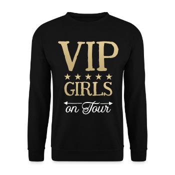 VIP Girls on Tour Girlfriends Girls Party Holiday - Unisex Sweatshirt - black - Front - Alina (178cm) & Michal (187cm)
