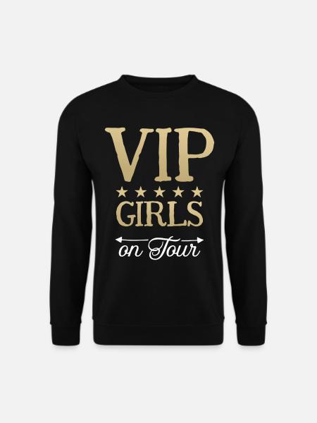 VIP Girls on Tour Freundinnen Mädels Party Urlaub - Unisex Pullover - Schwarz