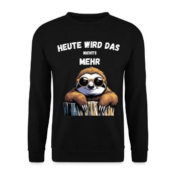 Cooles Shirt für die Arbeit- Wird Nichts mehr  - Unisex Pullover - Schwarz - Vorne - Alina (178cm) & Michal (187cm)