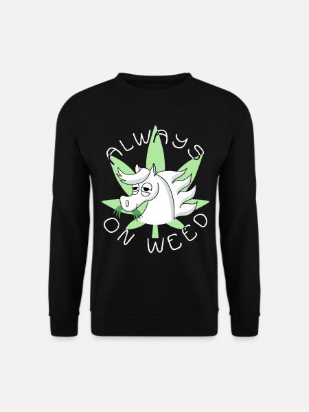 Always on weed - Unisex Pullover - Schwarz