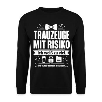 Trauzeuge mit Risiko - Unisex Pullover - Schwarz - Vorne - Alina (178cm) & Michal (187cm)