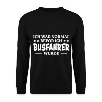Busfahrer Spruch Beruf Lustiges Busfahrer Geschenk - Unisex Pullover - Schwarz - Vorne - Alina (178cm) & Michal (187cm)
