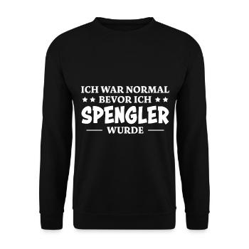 Spengler Spruch Beruf Lustiges Spengler Geschenk - Unisex Pullover - Schwarz - Vorne - Alina (178cm) & Michal (187cm)